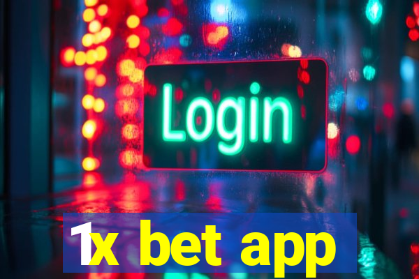 1x bet app